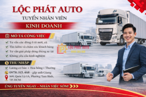 LỘC PHÁT AUTO TUYỂN NHÂN VIÊN KINH DOANH Ô TÔ 2026